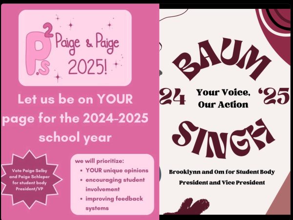 The campaign posters for Paige Selby and Paige Schleper, and Brooklyn Baum and Om Singh for the 2024 Student Body Elections on April 17th.